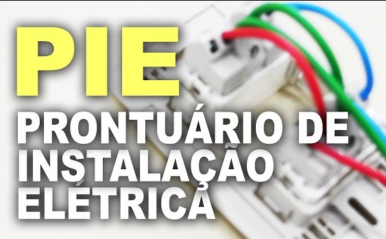 PIE (Prontuário de instalações elétricas)